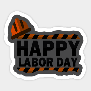 Happy Labor day Sticker